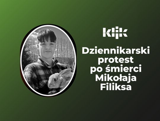 Dziennikarski protest po śmierci Mikołaja Filiksa