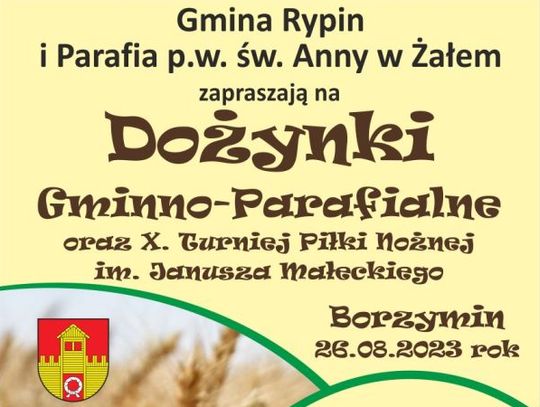 Gmina Rypin zaprasza na Dożynki Gminno-Parafialne w Borzyminie