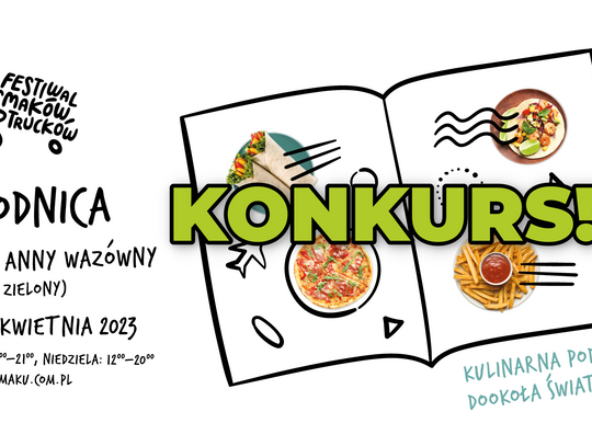 Konkurs! Zgarnij bon na II Festiwal Smaków Food Trucków w Brodnicy!