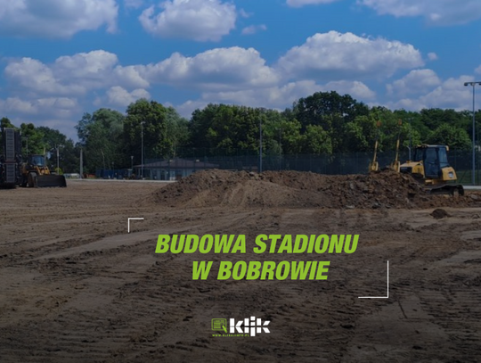 Ruszyła budowa stadionu w Bobrowie