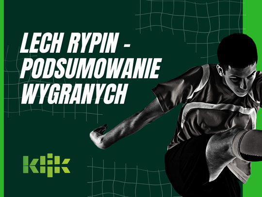 Sportowe podsumowanie tygodnia. Zwycięstwa Lecha Rypin