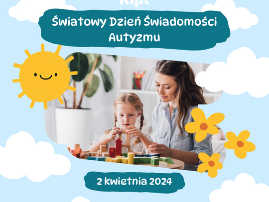 Światowy Dzień Świadomości Autyzmu: Promowanie Akceptacji i Zrozumienia