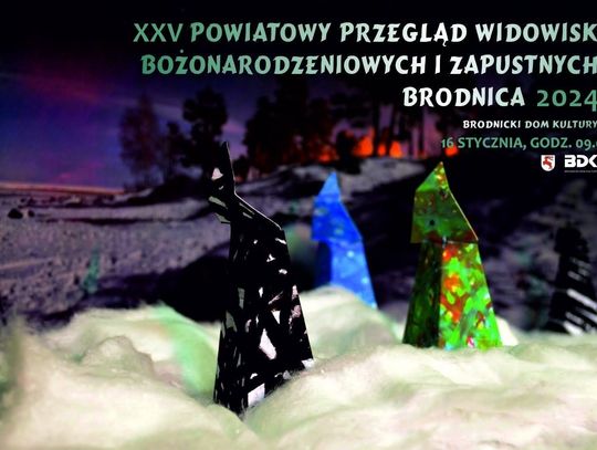 XXV Powiatowy Przegląd Widowisk Bożonarodzeniowych i Zapustnych Brodnica 2024 - Laureaci