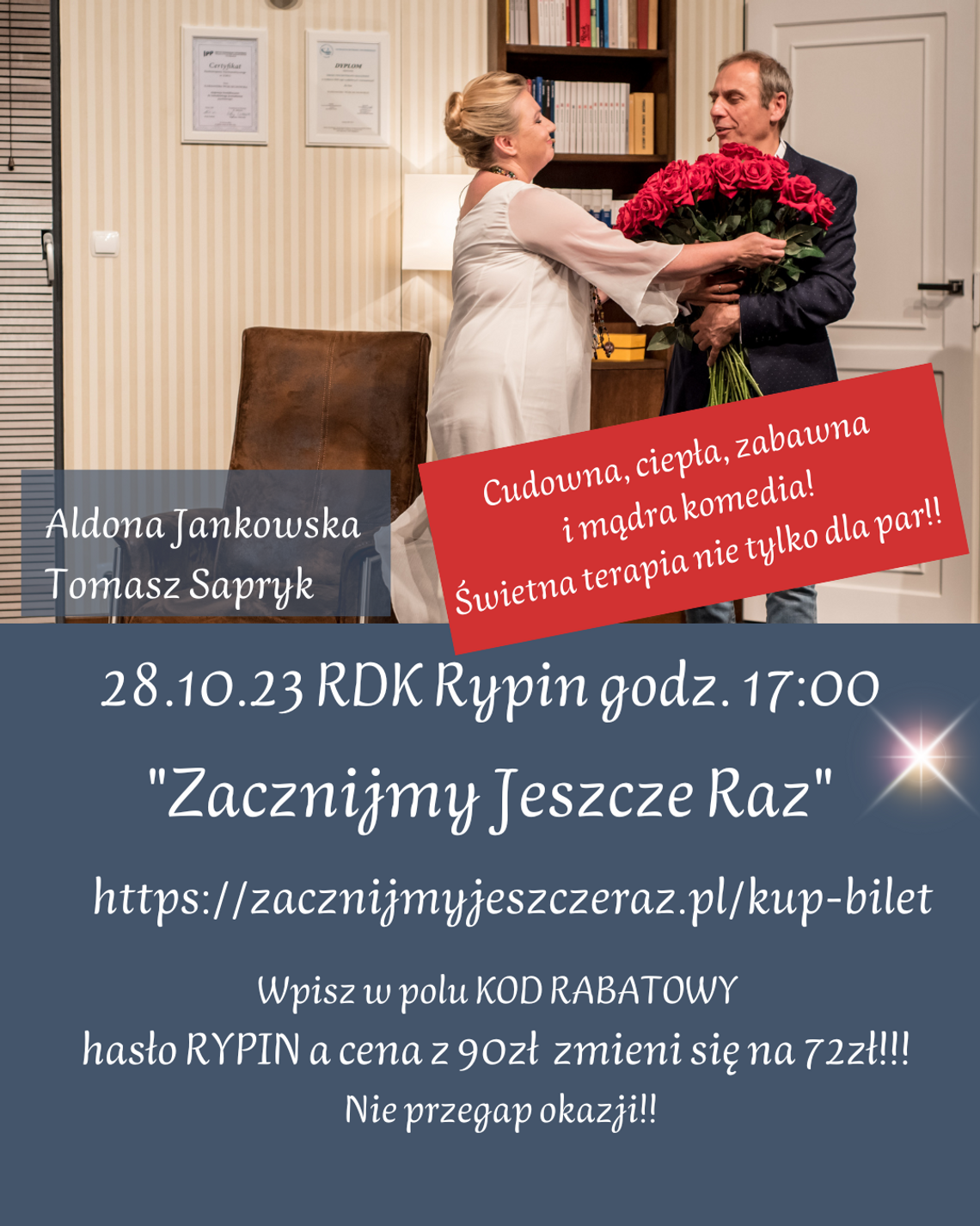 LAST MINUTE! Rabat -20% na komedię "Zacznijmy Jeszcze Raz" 28.10 w Rypinie