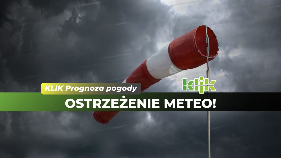 Porywy wiatru do 100 km/h. Ostrzeżenie meteo dla powiatu!