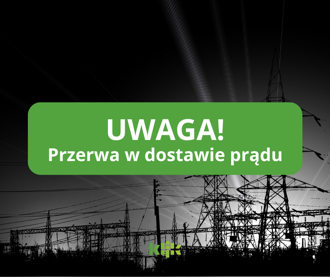 Planowane przerwy w dostawie prądu