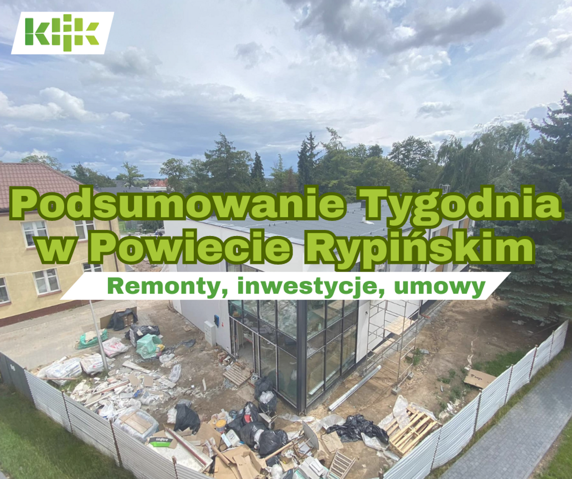 Podsumowanie tygodnia – działania Starosty Rypińskiego