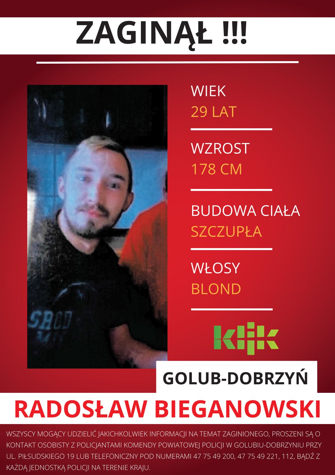 Policja poszukuje zaginionego Radosława Bieganowskiego
