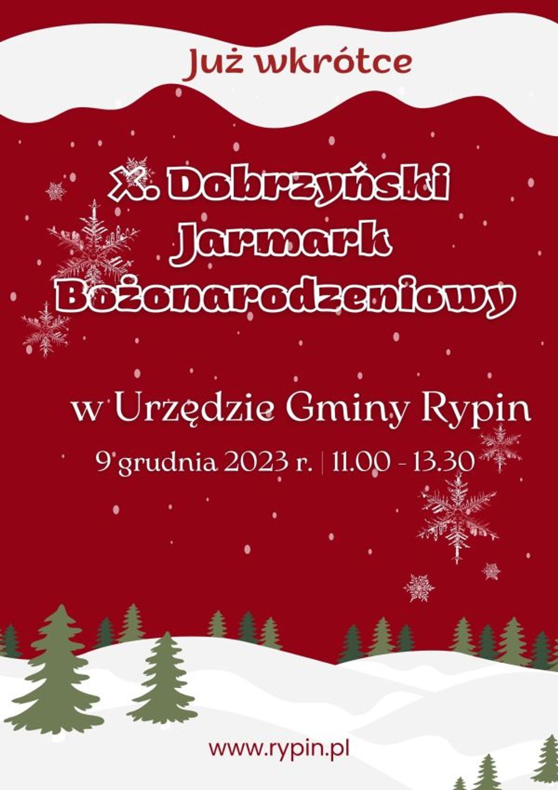 X Dobrzyński Jarmark Bożonarodzeniowy i konkurs dla KGW "Potrawa wigilijna"