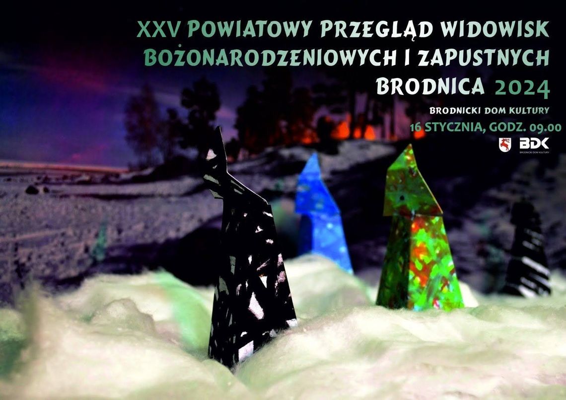 XXV Powiatowy Przegląd Widowisk Bożonarodzeniowych i Zapustnych Brodnica 2024 - Laureaci